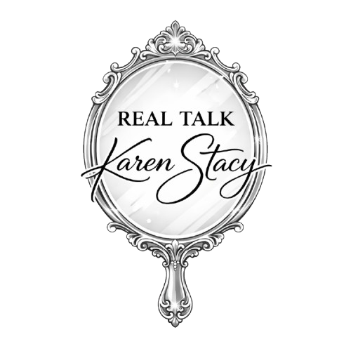 Real Talk Karen Stacy mirror logo